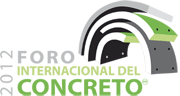 Foro Internacional del Concreto 2012