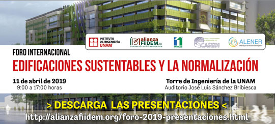 Foro intternacional Edificaciones Sustentables y la Normalización